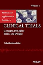 Methods and Applications of Statistics in Clinical  Trials, Volume 1 – Concepts, Principles, Trials, and Designs
