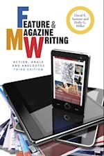 Feature and Magazine Writing