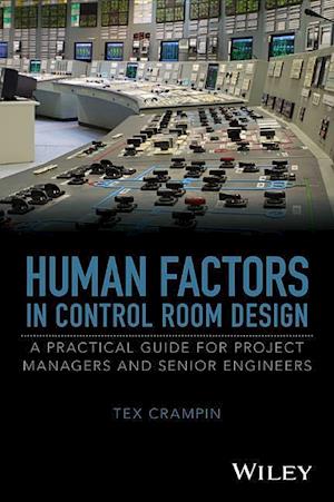 Human Factors in Control Room Design