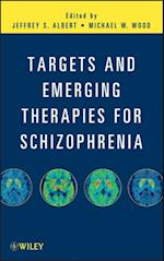 Targets and Emerging Therapies for Schizophrenia