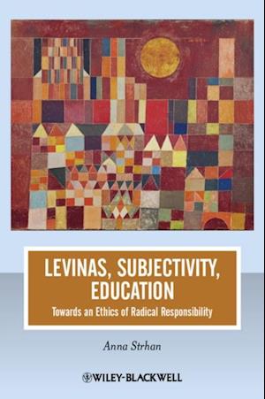 Levinas, Subjectivity, Education