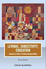 Levinas, Subjectivity, Education