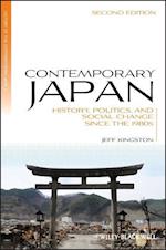 Contemporary Japan – History, Politics, and Social  Change since the 1980s 2e