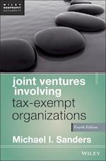 Joint Ventures Involving Tax–Exempt Organizations 4e