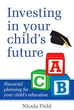 Investing in Your Child's Future
