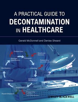 Practical Guide to Decontamination in Healthcare