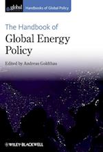 Handbook of Global Energy Policy