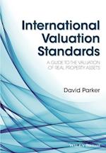 International Valuation Standards – A Guide To The Valuation Of Real Property Assets