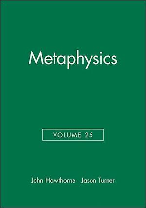 Metaphysics, Volume 25