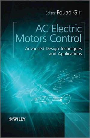 AC Electric Motors Control – Advanced Design Techniques and Applications