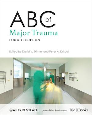 ABC of Major Trauma