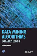 Data Mining Algorithms – Explained Using R