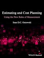 Estimating and Cost Planning Using the New Rules of Measurement