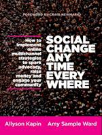 Social Change Anytime Everywhere