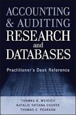 Accounting and Auditing Research and Databases – Practitioner's Desk Reference