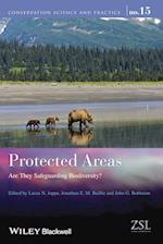 Protected Areas – Are They Safeguarding Biodiversity