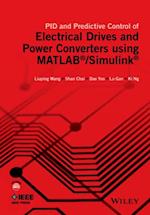 PID and Predictive Control of Electrical Drives and Power Converters using MATLAB / Simulink