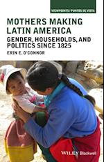 Mothers Making Latin America