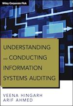 Understanding and Conducting Information Systems Auditing