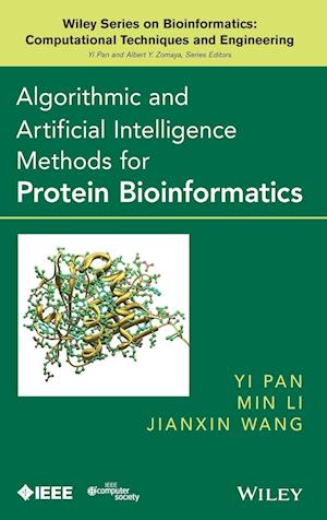 Algorithmic and Artificial Intelligence Methods for Protein Bioinformatics