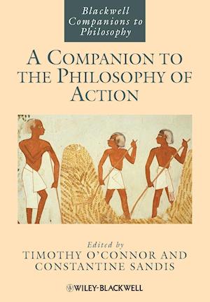 Companion to the Philosophy of Action