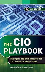 The CIO Playbook – Strategies and Best Practices for IT Leaders to Deliver Value + WS