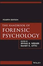 The Handbook of Forensic Psychology, Fourth Edition