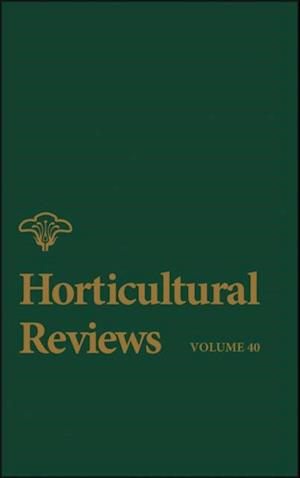 Horticultural Reviews, Volume 40