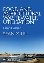 Food and Agricultural Wastewater Utilization and Treatment 2e