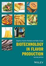 Biotechnology in Flavor Production 2e