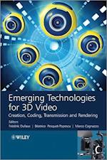 Emerging Technologies for 3D Video – Creation, Coding, Transmission and Rendering