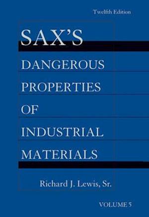 Sax's Dangerous Properties of Industrial Materials, 5 Volume Set, Print and CD Package