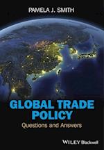 Global Trade Policy – Questions and Answers