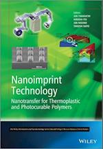 Nanoimprint Technology – Nanotransfer for Thermoplastic and Photocurable Polymer