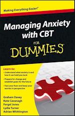 Managing Anxiety with CBT For Dummies