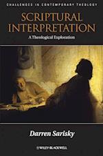 Scriptural Interpretation – A Theological Exploration