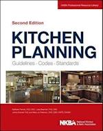 Kitchen Planning: Guidelines, Codes, Standards 2e