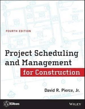 Project Scheduling and Management for Construction , Fourth Edition