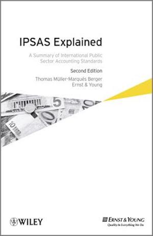 Ipsas Explained - a Summary of International      Public Sector Accounting Standards 2E