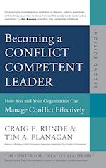 Becoming a Conflict Competent Leader – How You and Your Organization Can Manage Conflict Effectively,  Second Edition