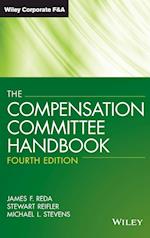 The Compensation Committee Handbook, Fourth Editio n
