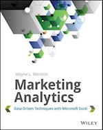 Marketing Analytics – Data–Driven Techniques with Microsoft Excel
