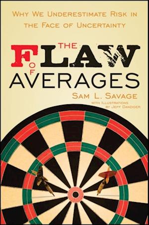 Flaw of Averages