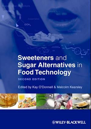 Sweeteners and Sugar Alternatives in Food Technology