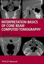 Interpretation Basics of Cone Beam Computed Tomography