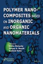 Polymer Nanocomposites based on Inorganic and Organic Nanomaterials