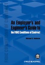 Employer's and Engineer's Guide to the FIDIC Conditions of Contract