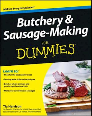 Butchery and Sausage-Making For Dummies