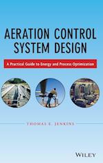 Aeration Control System Design – A Practical Guide  to Energy and Process Optimization
