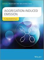 Aggregation–Induced Emission – Fundamentals